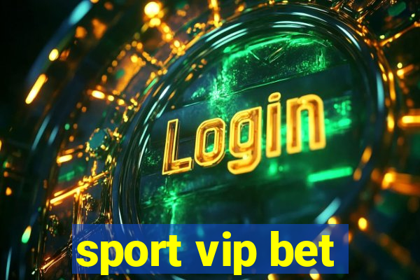 sport vip bet